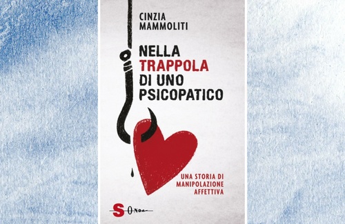 Nella trappola di uno psicopatico di Cinzia Mammoliti Nella trappola di uno psicopatico di Cinzia Mammoliti