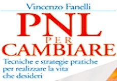 Pnl per cambiare: intervista a Vincenzo Fanelli Pnl per cambiare: intervista a Vincenzo Fanelli