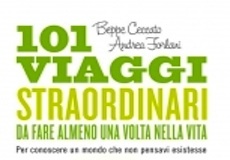 101 viaggi straordinari, all'insegna della "sublimità del vagare" 101 viaggi straordinari, all'insegna della "sublimità del vagare"
