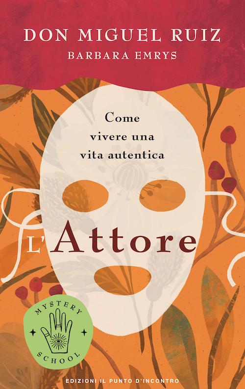 Copertina libro L'attore di Don Miguel Ruiz