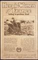 "Heroic Women of France toiling to produce food...Are You doing Your part" - NARA - 512589.tif