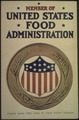 "Member of the United States Food Administration. Please Hang This Card In Your Front Window.", ca. 1917 - ca. 1919 - NARA - 512510.tif