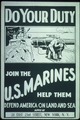 "Do Your Duty. Join the U.S. Marines. Help Them Defend America on Land and Sea. Apply 24 East 23rd Street, New York, N.Y - NARA - 512473.tif