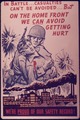 "In Battle...Casualties Can't Be Avoided...But On the Home Front We Can Avoid Getting Hurt. We're Proud of Our Safety... - NARA - 514615.tif