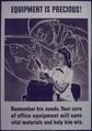 "Equipment is Precious" - NARA - 514217.tif