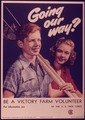 "Going Our Way^ Be a Victory Farm Volunteer" - NARA - 514410.tif