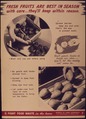 "Fresh Fruits are Best in Season with Care...they'll keep within reason" - NARA - 514738.tif
