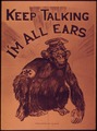 "Keep talking I'm all ears" - NARA - 514812.tif