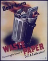 "Don't Burn Waste Paper" - NARA - 514136.tif